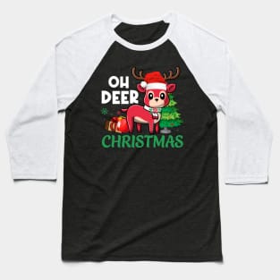 Oh Deer christmas Funny Christmas Tshirt Baseball T-Shirt